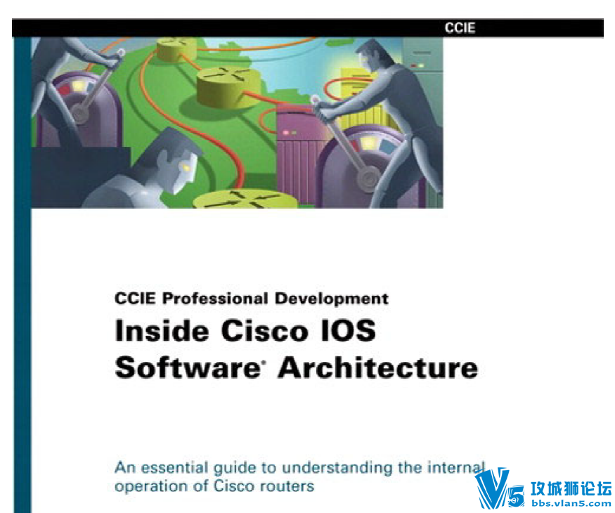 ������_Inside Cisco IOS Software Architecture ˼��Ӣ��ԭ��