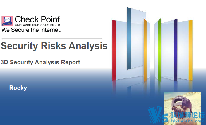 checkpoint全能报告分析系统手册3D Security Analysis Report