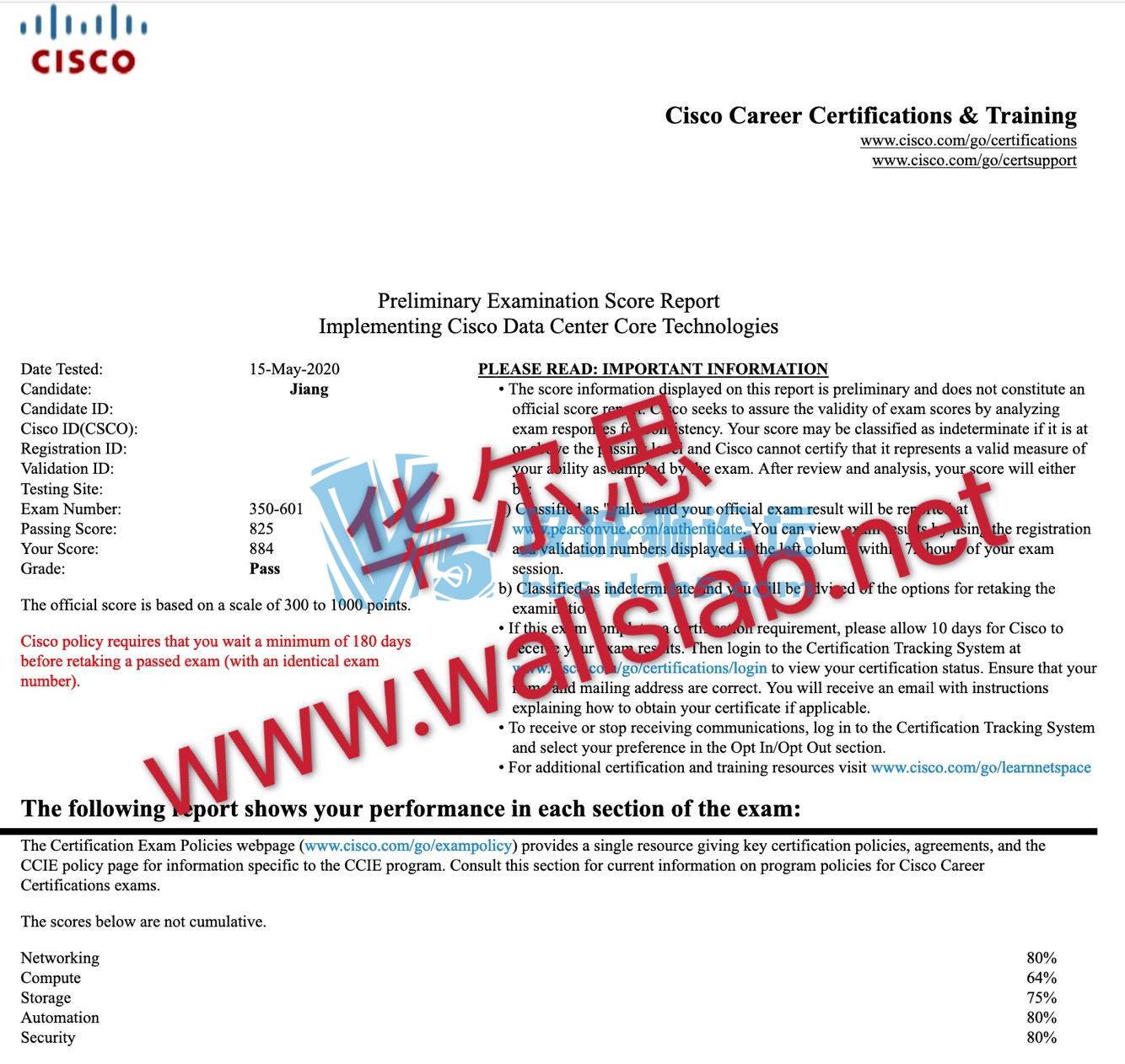 恭喜北京华尔思姜同学2020年5月15日PASS思科CCIE-DC笔试（350-601）！